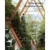 Evergreen Architecture : Overgrown Buldings and Greener Living