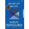 Never Let Me Go - Kazuo Ishiguro, Faber & Faber
