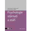 Psychologie stárnutí a stáří - Hana Georgi, Eva Dragomirecká, Eva Jarolímová