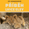 Příběh lvice Elsy (Joy Adamsonová)