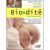 Bio & dítě (Jaroslav Foršt, Zlatko Marinov - vyd. IFP Publishing )