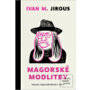 Magorské modlitby (Ivan Martin Jirous)