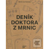 Deník doktora z Mrnic (Martin Jan Stránský)