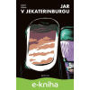 E-kniha Jar v Jekaterinburgu - Lukáš Cabala, Jindřich Janíček (ilustrátor)
