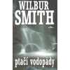 Ptačí vodopády - Smith Wilbur