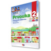 Prvouka pre 2. ročník základnej školy pracovná učebnica - Ivana Rochovská