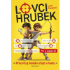 Lovci hrubek - Lucie Filsaková