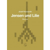 Jensen und Lilie - Josef Kocourek