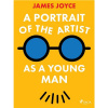 A Portrait of the Artist as a Young Man