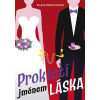 Prokletí jménem láska - Mishell Debnárová