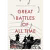 Great Battles of All Time - autor neuvedený