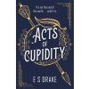 Acts of Cupidity