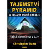 Tajemství pyramid a Teslova volná energie - Christian Dunn