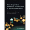 Time-Dependent Measures of Perception in Sensory Evaluation
