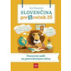 Slovenčina pre 3. ročník ZŠ: Pracovný zošit na precvičovanie učiva - Dienerová Eva