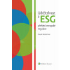 Udržitelnost a ESG přehled evropské regulace - David Reiterman