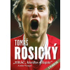 Tomáš Rosický Hráč, kterého milujete - Petr Čermák