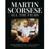 Martin Scorsese All the Films - Arnaud Devillard