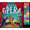 Welcome to the Opera - Carolyn Sloan