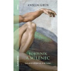 Bojovník a milenec - Anselm Grün