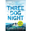 Three Dog Night - Elsebeth Egholm