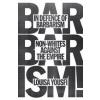In Defence of Barbarism - Louisa Yousfi, Verso Books