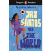 Penguin Readers Level 3: Jaz Santos vs. The World (ELT Graded Reader) - Priscilla Mante