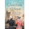 Overture of Hope - Isabel Vincent
