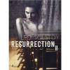 Resurrection II