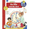 Wieso? Weshalb? Warum?, Band 25: Die Uhr und die Zeit
