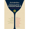 New York Times Essential Book of Cocktails (Second Edition)