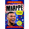 Športové superhviezdy: Mbappé je macher! - Simon Mugford - online doručenie