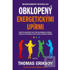 Obklopený energetickými… (Thomas Erikson)