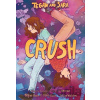 Tegan and Sara: Crush - Tegan Quin and Sara Quin