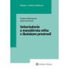Sebariadenie a manažérska etika v školskom prostredí - Bieleszová Dušana Koreňová Soňa