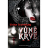 Vůně krve - Ulrike Schweikert