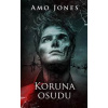 Koruna osudu - Jones Amo