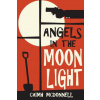 Angels in the Moon Light