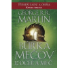 Búrka mečov 1: Oceľ a sneh (George R.R. Martin)(Pevná)