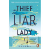 Thief Liar Lady