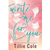 Write Me For You