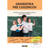 Gramatika pre cudzincov… (Jana Rohová)