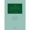 The The 1949 Geneva Conventions A Commentary - Andrew; Gaeta, Paola; Sassoli, Marco Clapham