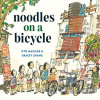 Noodles on a Bicycle - Gracey Zhang, Kyo Maclear