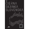 Čierna skrinka Slovenska (Pavel Sibyla)