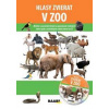 Hlasy zvierat v ZOO + CD - Bachratá,Jozefa Chocholáčková Jarmila
