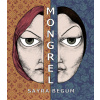 Mongrel (Begum Sayra)