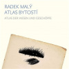 Atlas bytostí Atlas der wesen und geschöpfe - Malý Radek