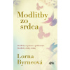 Modlitby zo srdca - Lorna Byrneová