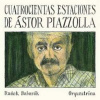 CD Radek Baborák Orquestrina: Cuatrocientas Estaciones de Ástor Pia